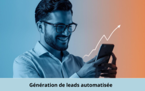 Génération de leads automatisée
