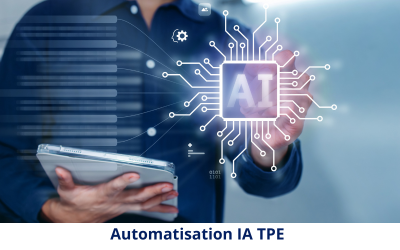 Automatisation IA TPE : 7 outils essentiels pour gagner 15 h par semaine